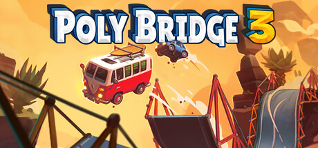 桥梁建筑师3 /Poly Bridge 3 / PC+手机双端 v1.5.10 免安装中文版-是免费.NET